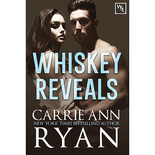 Whiskey Reveals (Whiskey and Lies, #2) / Whiskey and Lies, Carrie Ann Ryan