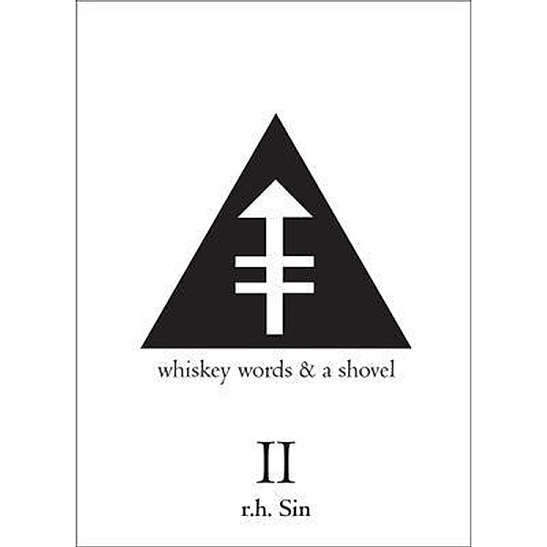 Whiskey Words & a Shovel II, r. h. Sin