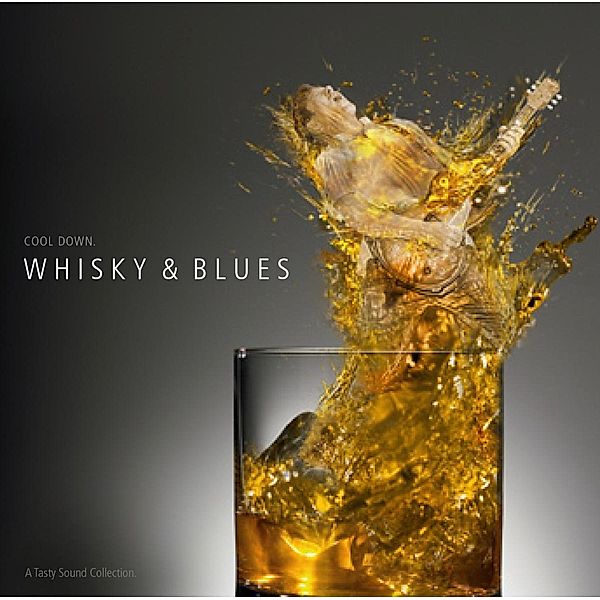 Whisky & Blues, A Tasty Sound Collection