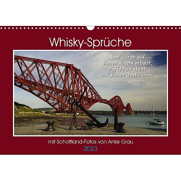 Whisky-Sprüche (Wandkalender 2023 DIN A3 quer), Anke Grau