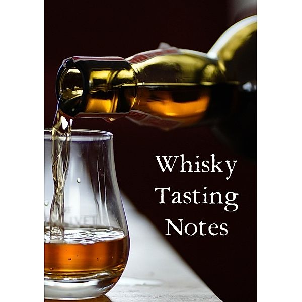 Whisky Tasting Notes, Andre Rosowski