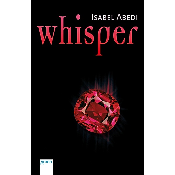 Whisper, Isabel Abedi
