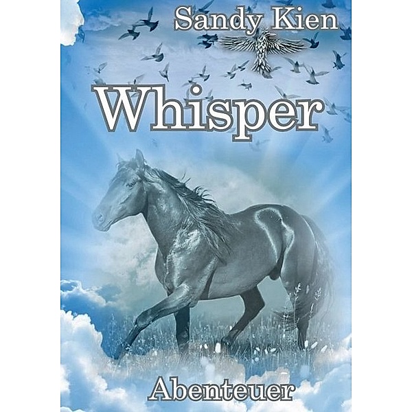 Whisper, Sandy Kien