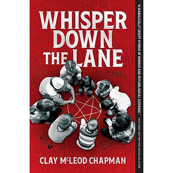 Whisper Down the Lane, Clay Chapman