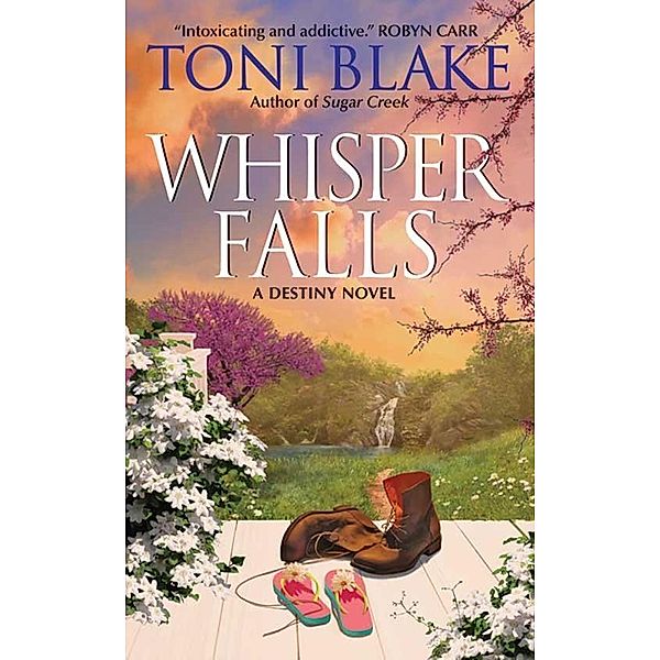 Whisper Falls / Destiny series Bd.3, Toni Blake