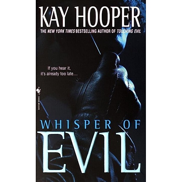 Whisper of Evil / Bishop/Special Crimes Unit Bd.5, Kay Hooper