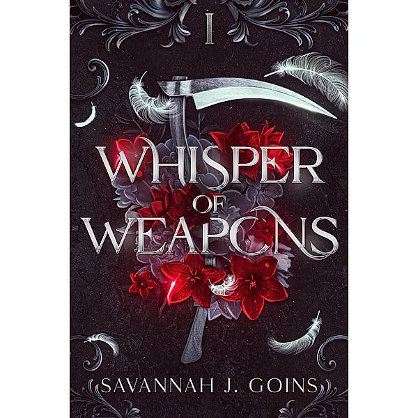 Whisper of Weapons (The Castors of Wrynford Saga, #1) / The Castors of Wrynford Saga, Savannah J Goins