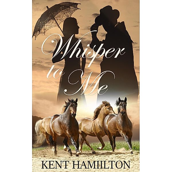 Whisper To Me, Kent Hamilton