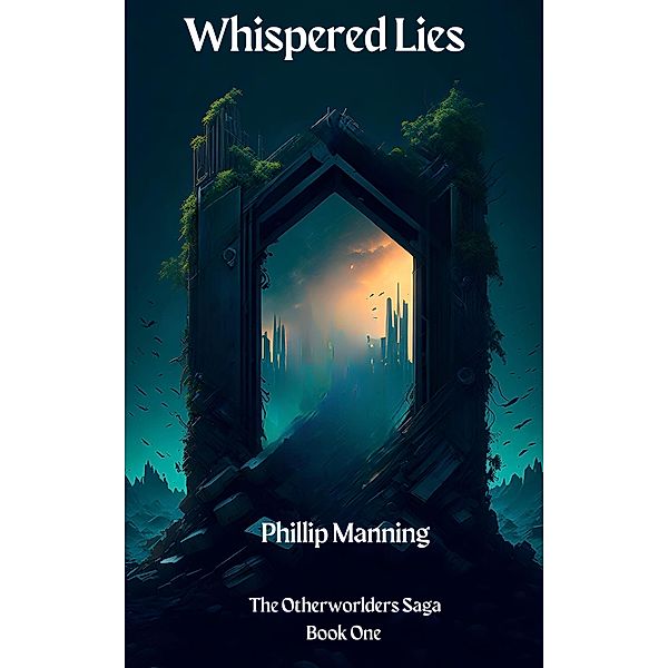 Whispered Lies, Phillip Manning