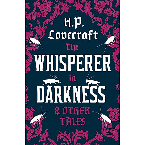 Whisperer in the Darkness and Other Tales, H. P. Lovecraft