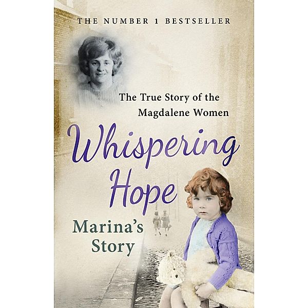 Whispering Hope - Marina's Story, Marina Gambold, Steven O'Riordan