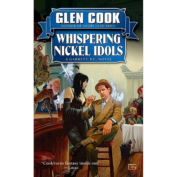 Whispering Nickel Idols / Garrett, P.I. Bd.11, Glen Cook