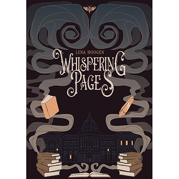 Whispering Pages / Haunted-Souls Reihe Bd.1, Lena Hoogen