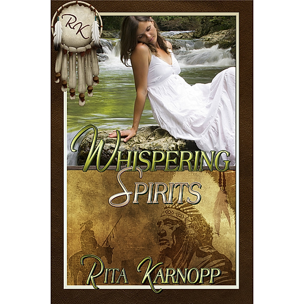 Whispering Spirits, Rita Karnopp