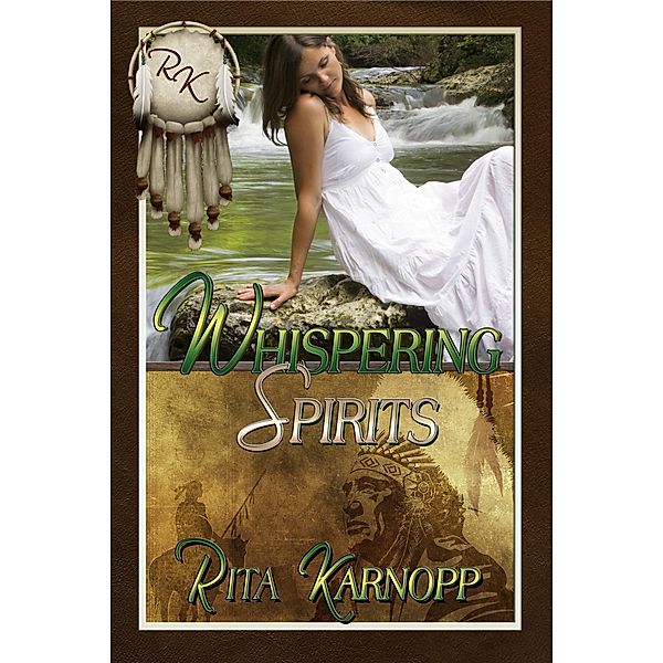 Whispering Spirits / Books We Love Ltd., Rita Karnopp