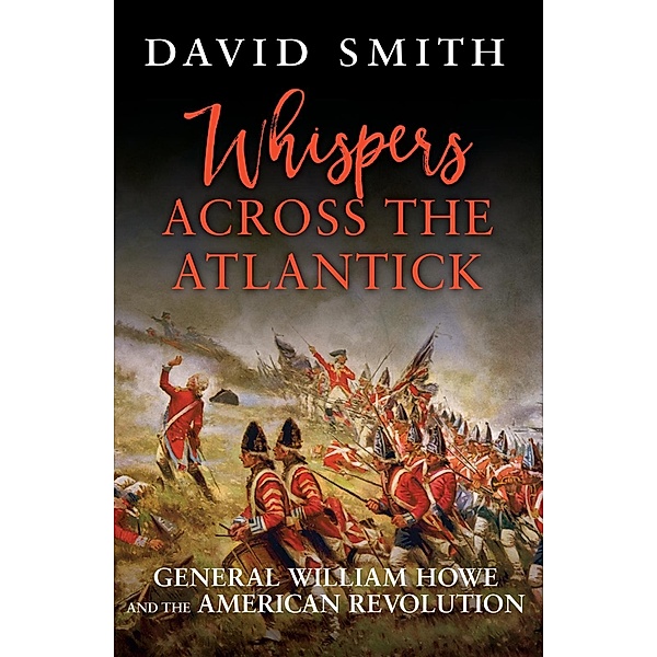Whispers Across the Atlantick, David Smith