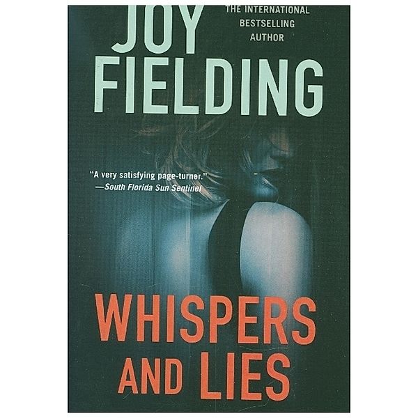 Whispers and Lies, Joy Fielding