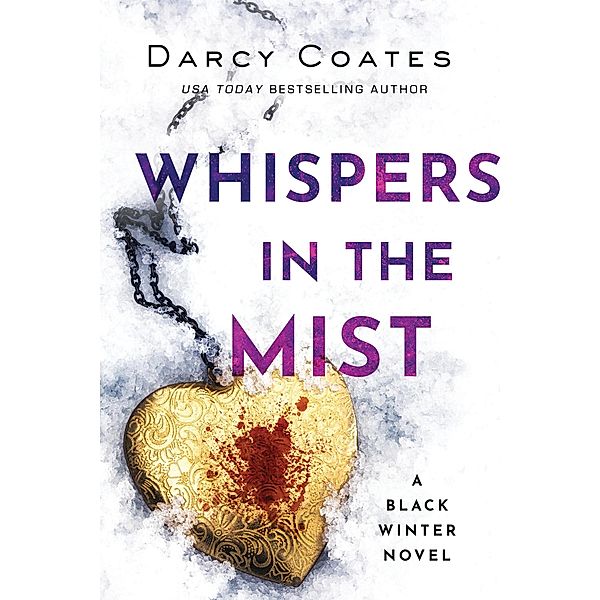 Whispers in the Mist (Black Winter, #3) / Black Winter, Darcy Coates