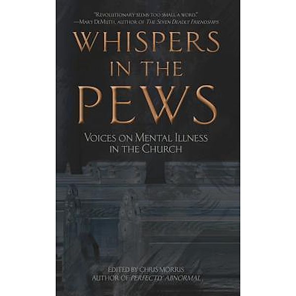 Whispers in the Pews / Chris Morris, Chris Morris