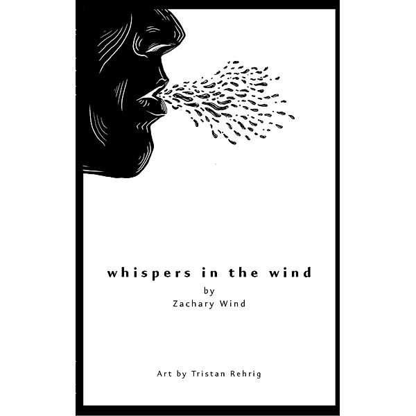 Whispers in the Wind, Zachary Wind