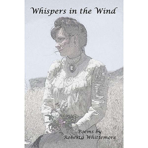 Whispers in the Wind, Roberta Whittemore