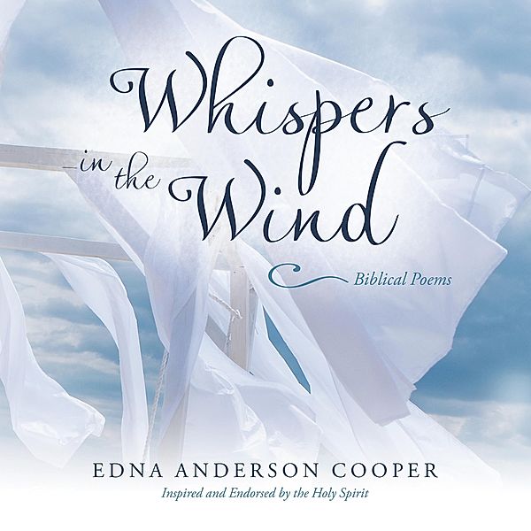 Whispers in the Wind, Edna Anderson Cooper