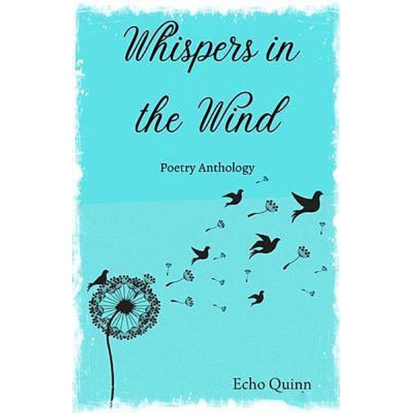 Whispers In The Wind by Echo Quinn, Echo Quinn