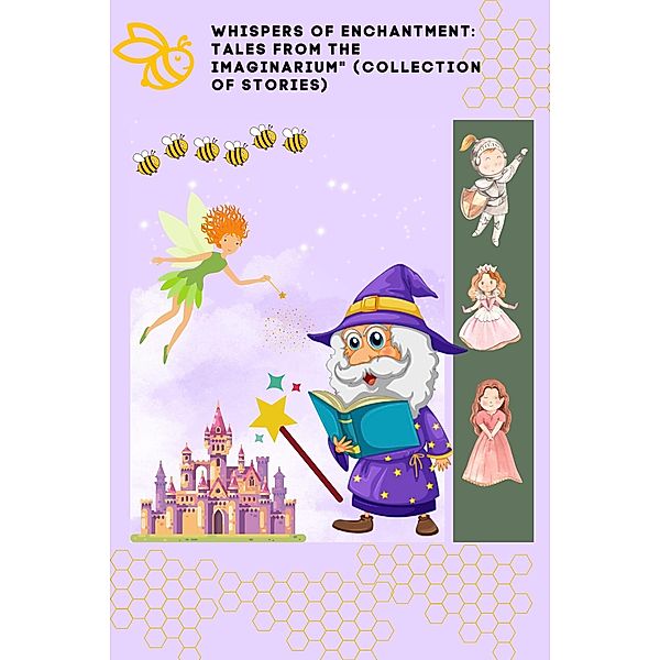 Whispers of Enchantment: Tales from the Imaginarium (Collection of Stories), Beebooks, Valeria Gershanova