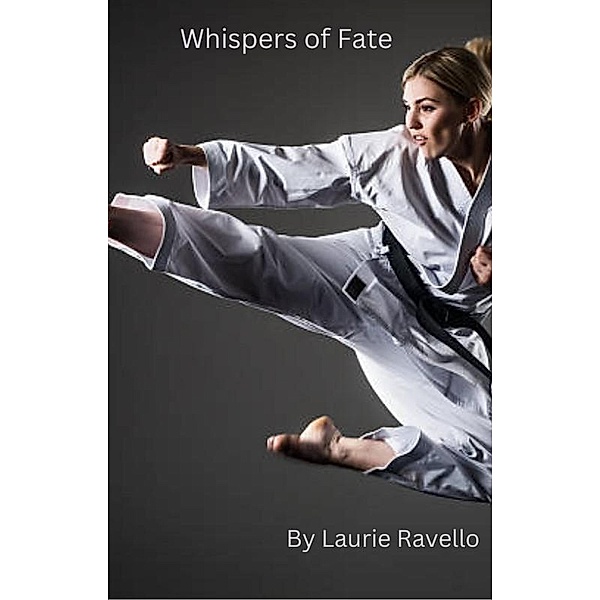 Whispers of Fate, Laurie Ravello