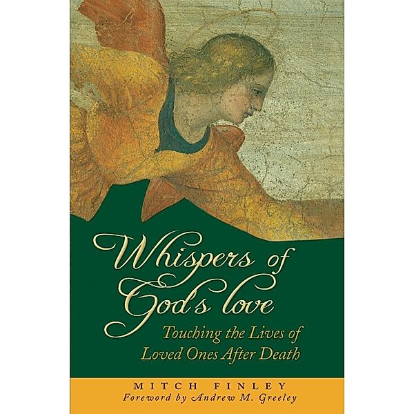 Whispers of God's Love, Finley Mitch