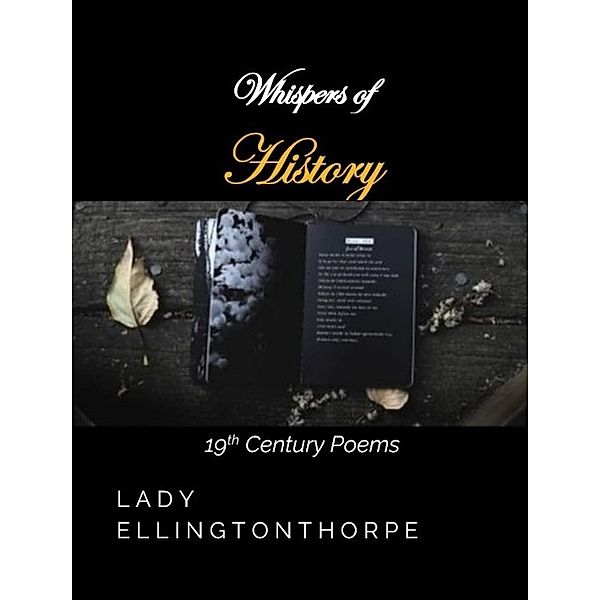 Whispers of History, Lady Thorpe