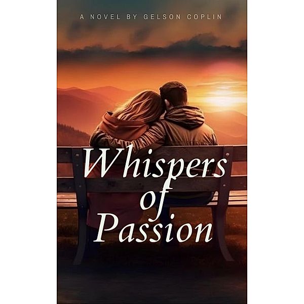 Whispers of Passion, Gelson Coplin