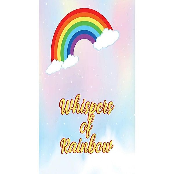 Whispers of Rainbow, Itunu Oluwaseun Faseeyin