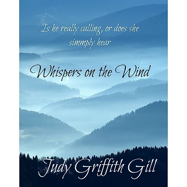 Whispers On The Wind, Judy Gill