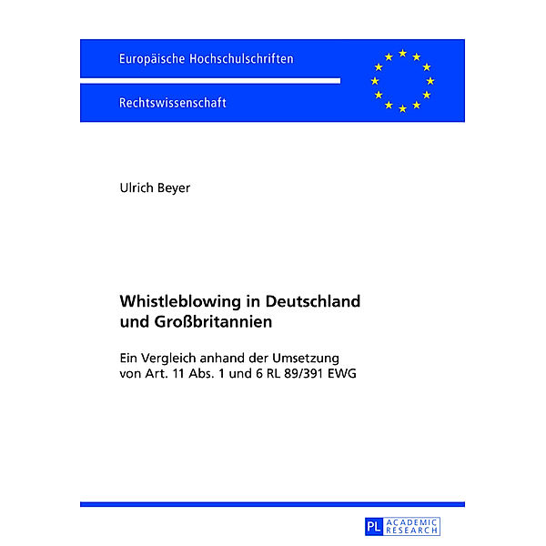 Whistleblowing in Deutschland und Grossbritannien, Ulrich Beyer