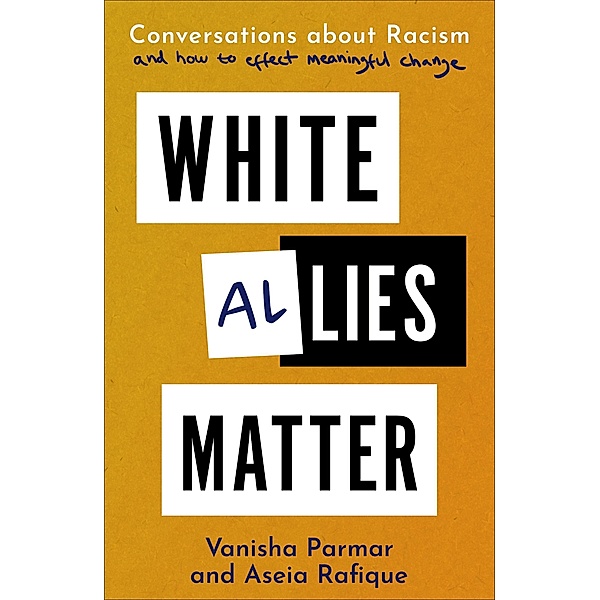 White Allies Matter, Vanisha Parmar, Aseia Rafique