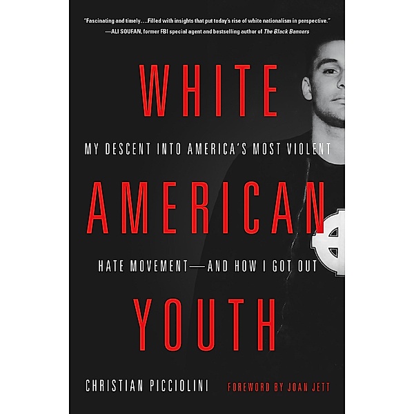 White American Youth, Christian Picciolini