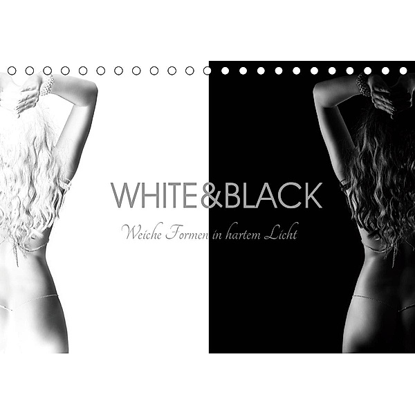 White and Black - Weibliche Formen in hartem Licht (Tischkalender 2020 DIN A5 quer), Bernd Frost