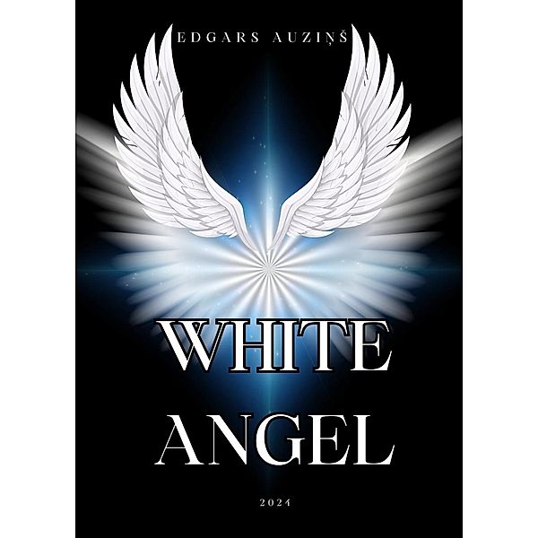 White Angel, Edgars Auzins