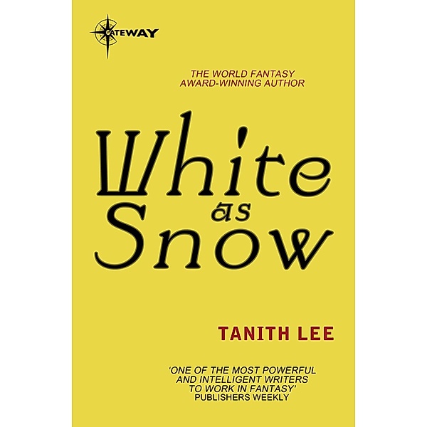 White as Snow, Tanith Lee
