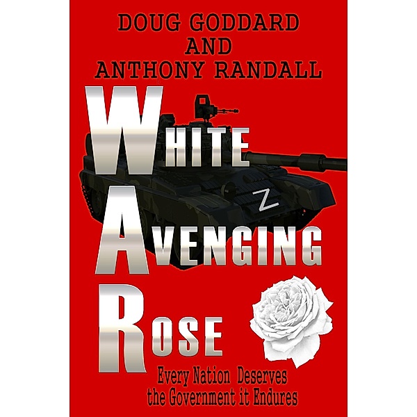 White Avenging Rose, Anthony Randall, Doug Goddard