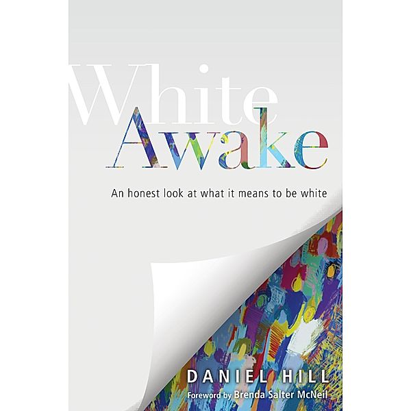 White Awake, Daniel Hill