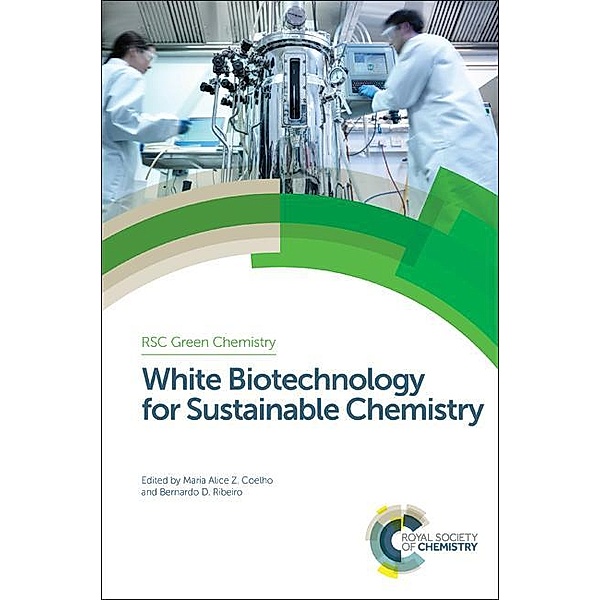 White Biotechnology for Sustainable Chemistry / ISSN