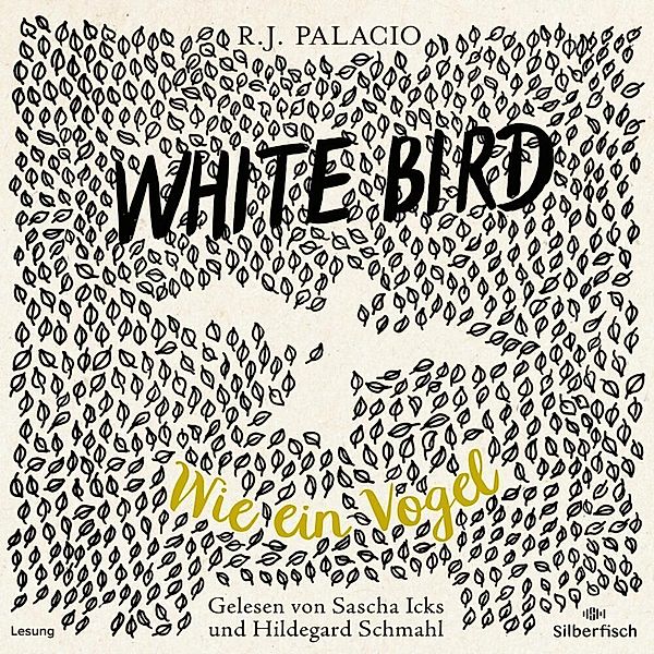 White Bird - Wie ein Vogel,4 Audio-CD, R. J. Palacio