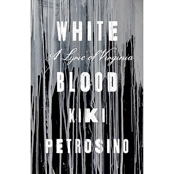 White Blood, Kiki Petrosino