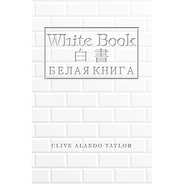 White Book, Clive Alando Taylor