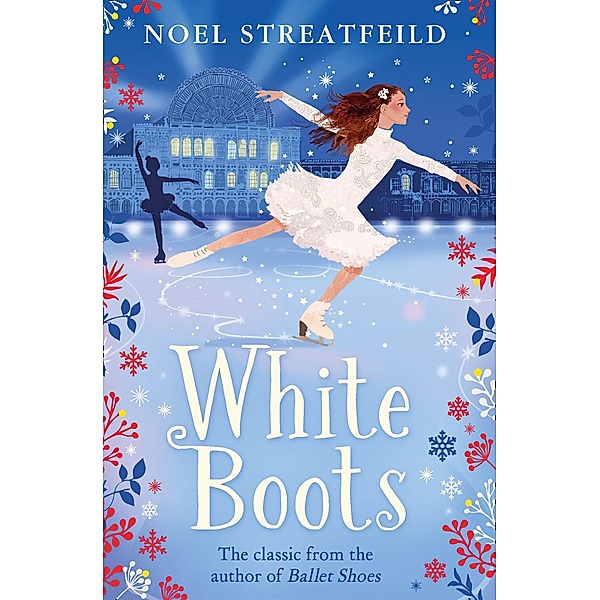 White Boots, Noel Streatfeild