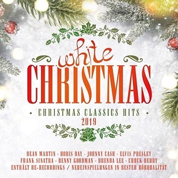 White Christmas 2019 The Christmas Classics Hits, Diverse Interpreten