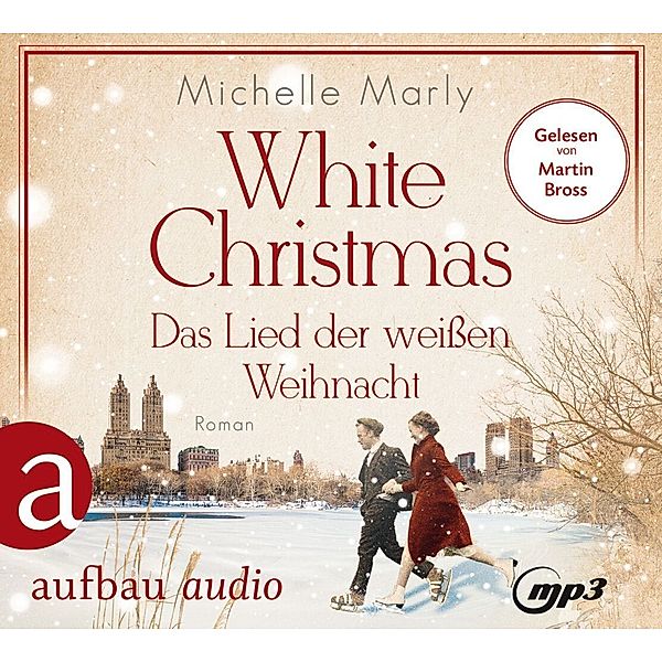 White Christmas - Das Lied der weißen Weihnacht,1 Audio-CD, 1 MP3, Michelle Marly