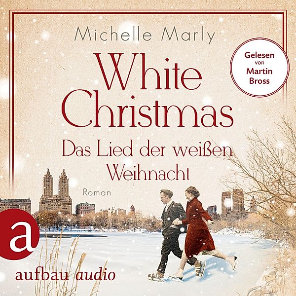 White Christmas - Das Lied der weissen Weihnacht, Michelle Marly
